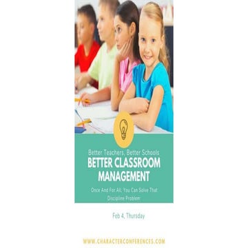 BETTER CLASSROOM MANAGEMENT: Once and For All You Can Solve That Discipline P...