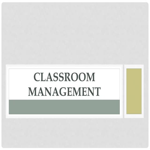 Classroom management