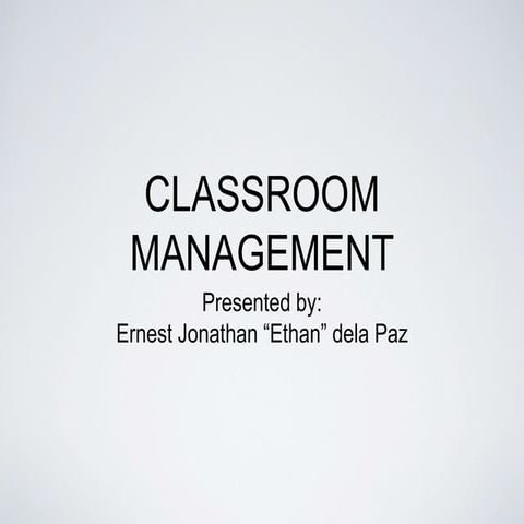 Classroom Management Ch1Ch2- Principle of Teaching