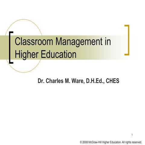 Classroom Management in Higher Education