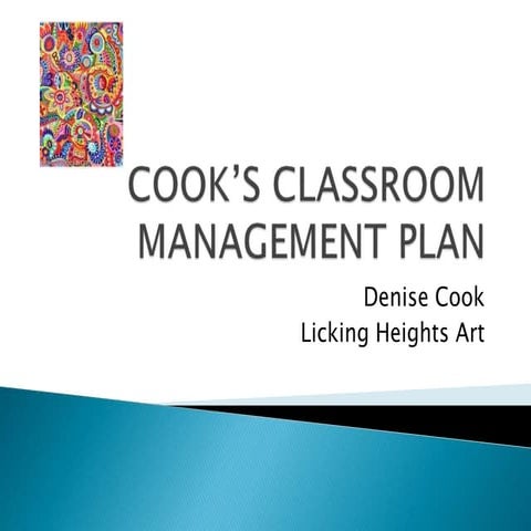 Classroom management plan d.cook