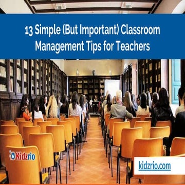 13 Best Classroom Management Tips for Teachers