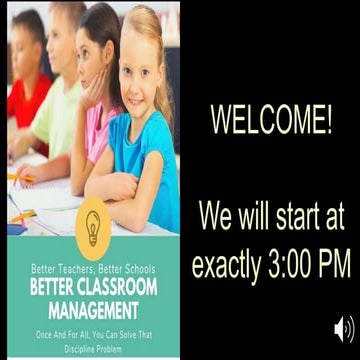 BETTER CLASSROOM MANAGEMENT (May 27)