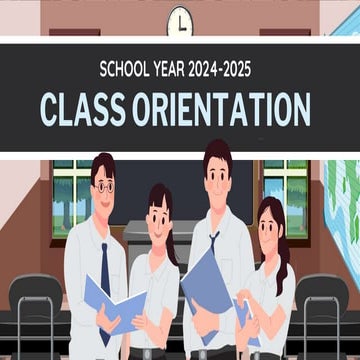 CLASSROOM ORIENTATION for School Year 2024-2025 | PPTX