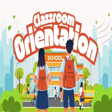 Classroom Orientation Presentation in Orange, Light Blue and White ...