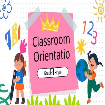 Grade 2 Classroom Orientation: Rules, Schedule, and Daily Routine | PPTX