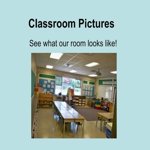 Classroom pictures