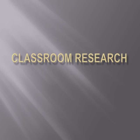 Classroom research ELT