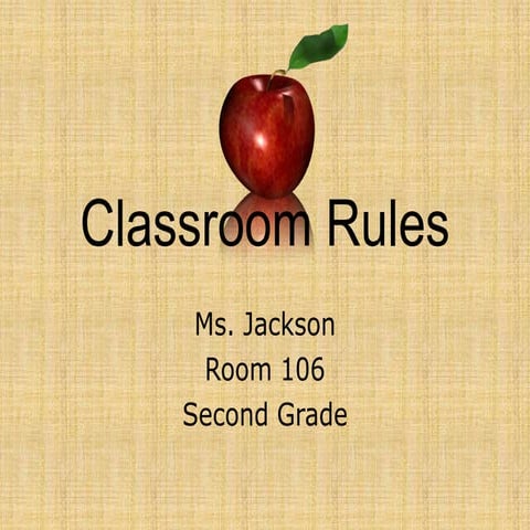 Classroom  Rules