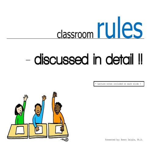 Classroom Rules Discussed at Length