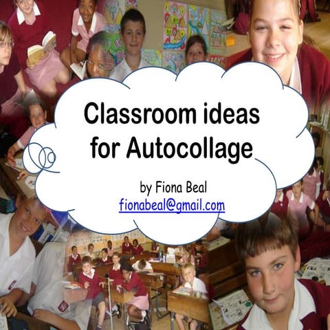 Classroom uses for AutoCollage