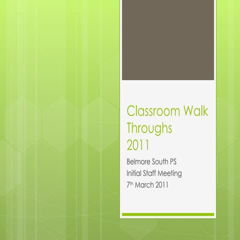 Classroom walk throughs introduction