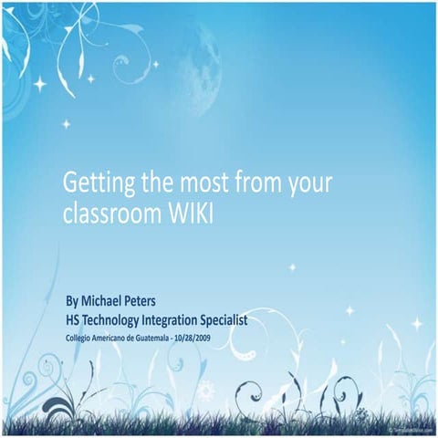 Getting the most out of your classroom wiki