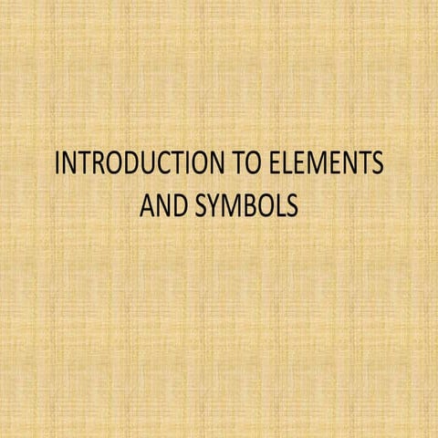Class vi april ln - introduction to elements and symbols