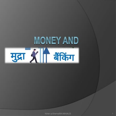 Money And Banking Class XII Com. CBSE | PPTX