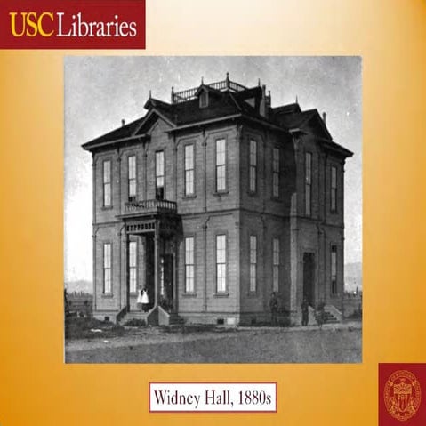 History of the USC Libraries: Materials from USC's University Archives