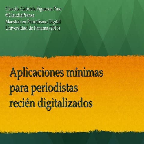 Herramientas mínimas para periodistas recién digitalizados