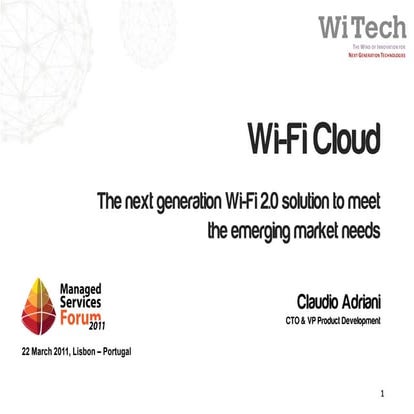 WiTech Wi-Fi cloud - managed services forum 2011 - lisbon 