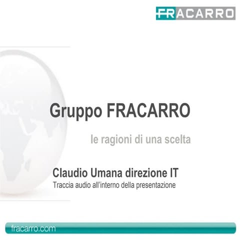Best practice, Claudio Umana - Fracarro Radioindustrie Spa, Cloud Computing, ...