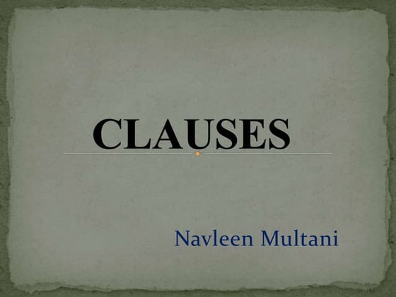 CLAUSES AND ITS TYPES | PPT