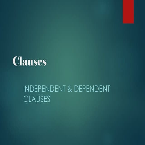 Clauses-definition and main types with examples