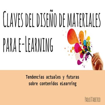 Claves del diseño de materiales para e learning  paolo (19-11 udec) (1)