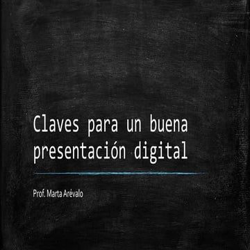 Claves para un buena presentación digital