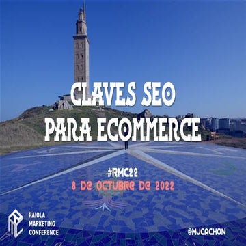 Claves SEO para Ecommerce  #RMC22