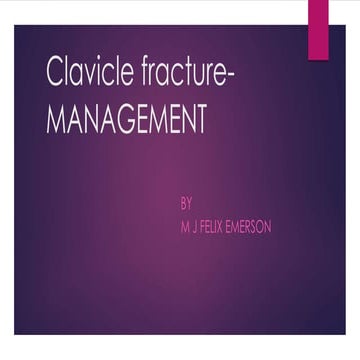 Clavicle fractures-Management
