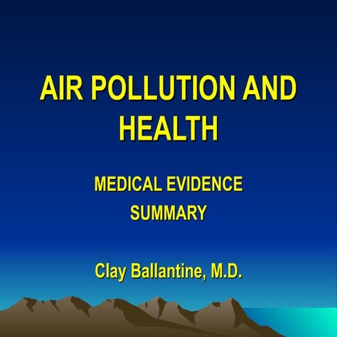AIR POLLUTION AND HEALTH