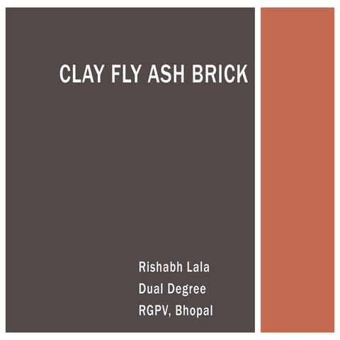 Clay Fly Ash Bricks
