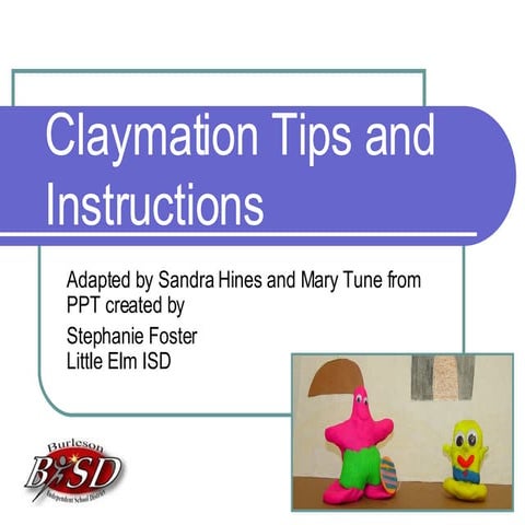 Claymation Instructions for the Classroom