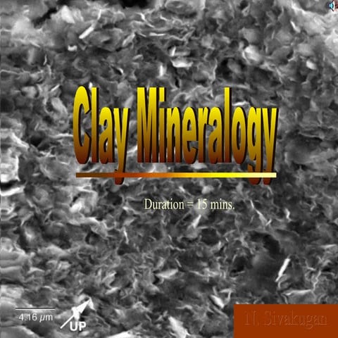 Clay mineralogy sivakugan