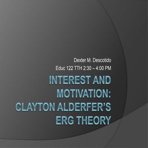 Clayton alderfer's erg theory