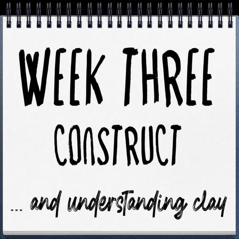Clay week 3