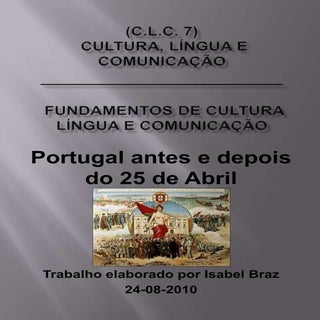C.L.C. 7 - Portugal antes e depois ...
