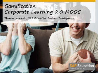 Gamification - Corporate Learning 2.0 Mooc