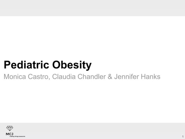 Pediatric Obesity