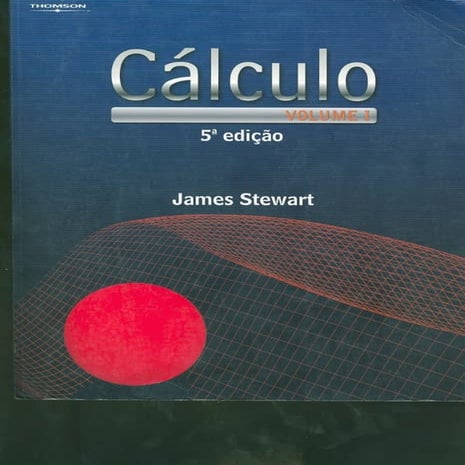 Cálculo   james stewart - 5ª ed. vol. 1