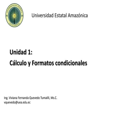Cálculo y formatos condicionales