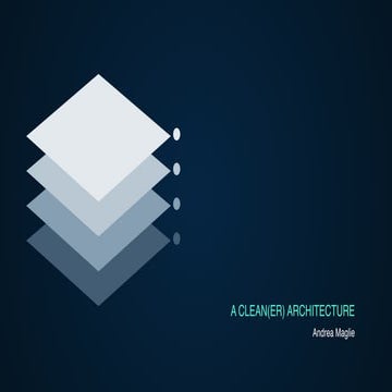 A clean(er) architecture