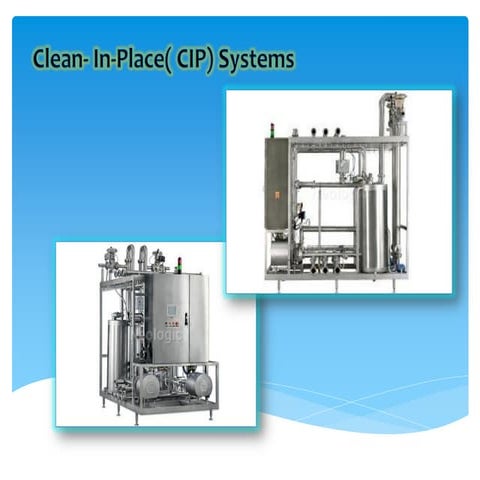 Clean  in-place (cip) systems