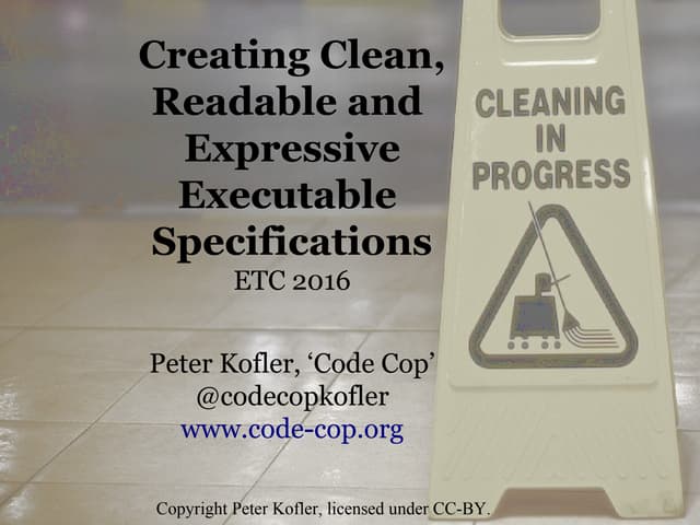 Clean Readable Specifications (ETC 2016)