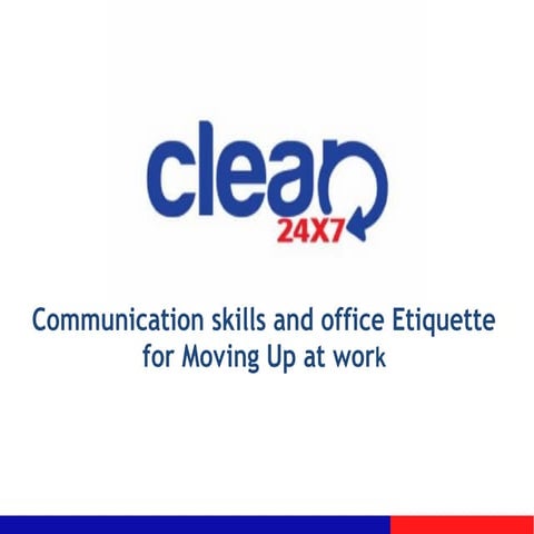 Clean24x7 communication skills and office etiquetter 
