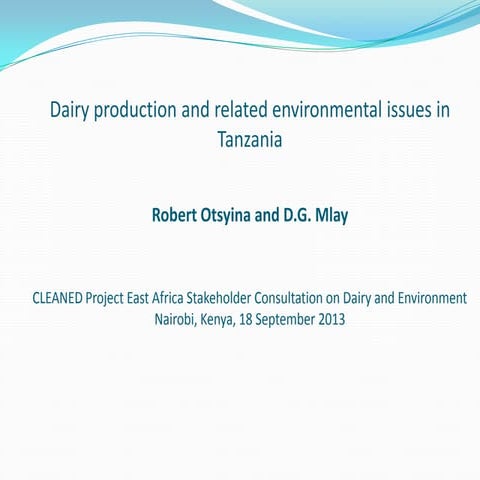 Dairy production and related environmental issues in Tanzania
