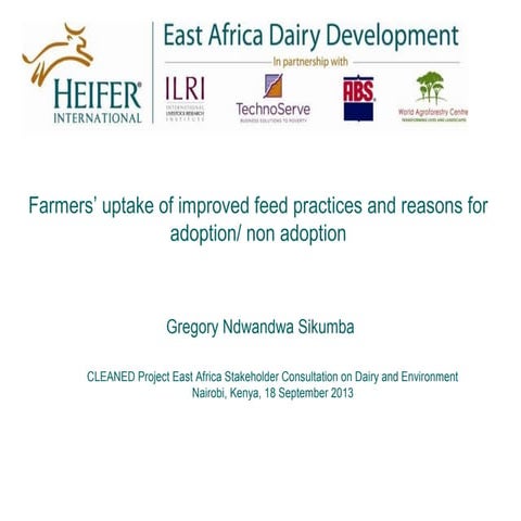 Farmers’ uptake of improved feed practices and reasons for adoption/ non adop...