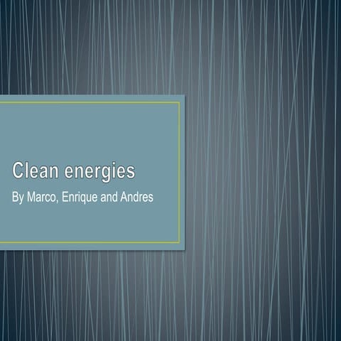 Clean energies in the informatic