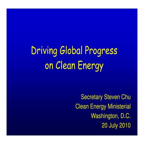 Driving Globel Progress on Clean Energy 