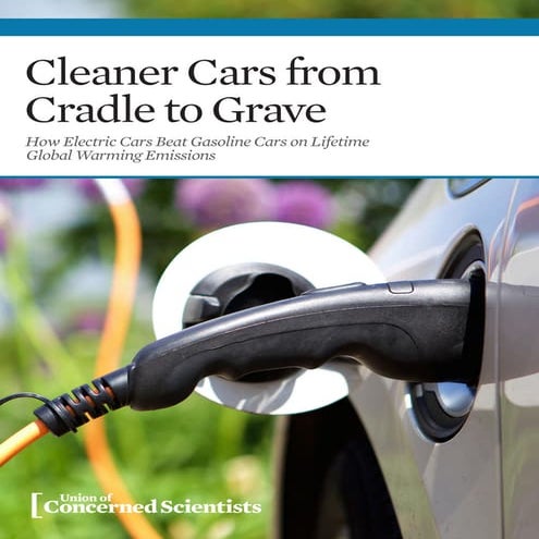 Cleaner cars from cradle to grave full report