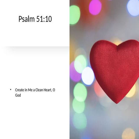 Clean_Heart_Presentation_Expanded- Grade 7 Sunday School | PPTX